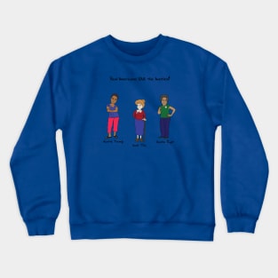 The Democratic Aunties Crewneck Sweatshirt